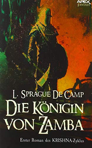 DIE KÖNIGIN VON ZAMBA - Erster Roman des KRISHNA-Zyklus: Die große Fantasy-Saga!