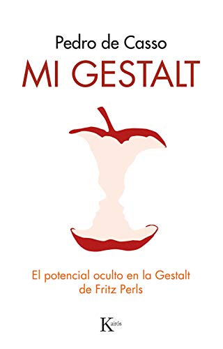 Mi gestalt: El potencial oculto en la Gestalt de Fritz Perls (Psicología) von KAIRÓS