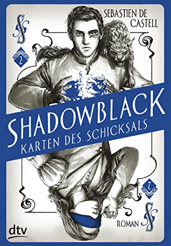 Shadowblack – Karten des Schicksals (Die Karten des Schicksals-Reihe, Band 2) von dtv Verlagsgesellschaft