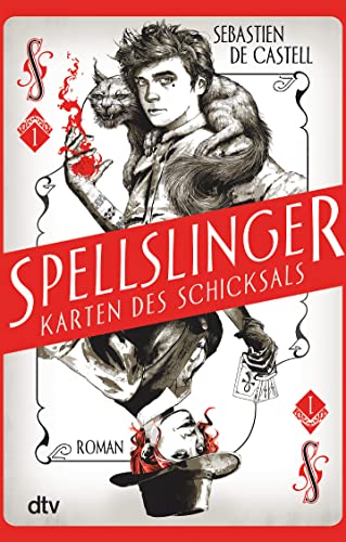 Spellslinger – Karten des Schicksals: Spannender Fantasyroman voller Witz und Selbstironie ab 12 (Die Karten des Schicksals-Reihe, Band 1)