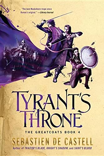 Tyrant's Throne (Greatcoats, Band 4)