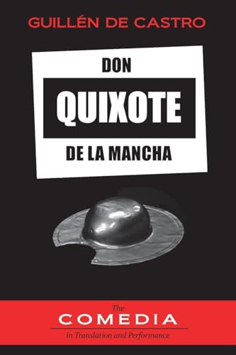 Don Quixote de la Mancha (UCLA Center for 17th- And 18th-Century Studies, Band 17)