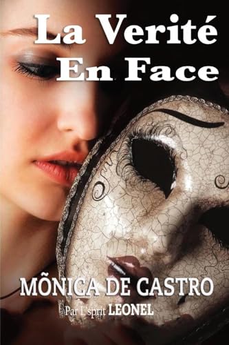 La Verité En Face La Verité En Face von World Spiritist Institute