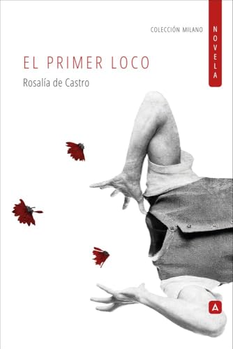 El primer loco El primer loco von Aliar 2015 Ediciones, S.L.