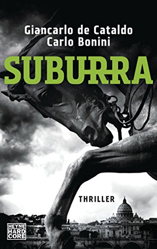 Suburra: Thriller von HEYNE