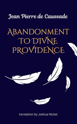 Abandonment to Divine Providence