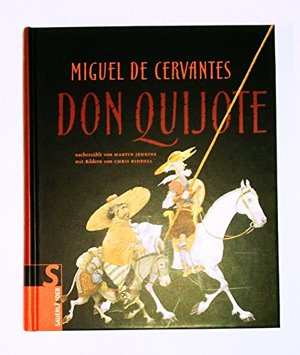 Don Quijote (Sauerländer Kinderbuch) von Fischer Sauerländer