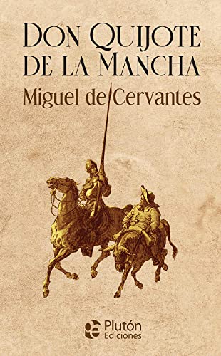 Don Quijote de la Mancha (Colección Oro) von Pluton Ediciones
