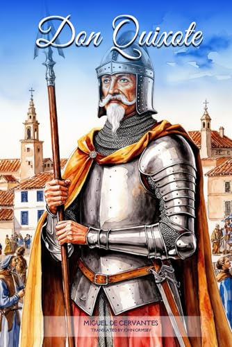 Don Quixote : (Translated and Annotated): with original Illusteations and Annotated von Independently published