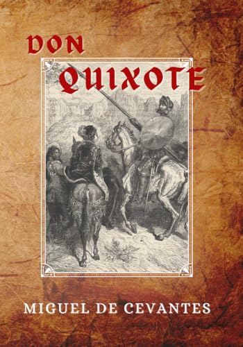 Don Quixote: The original vintage classic; volumes 1 and 2 Don Quixote: The original vintage classic; volumes 1 and 2 von Independently published