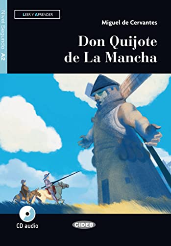 Don Quijote de La Mancha: Lektüre mit Audio-CD (Leer y aprender)