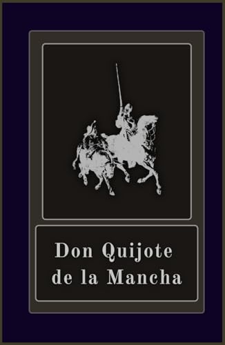 Don Quijote de la Mancha von Independently published