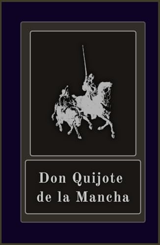 Don Quijote de la Mancha Don Quijote de la Mancha von Independently published