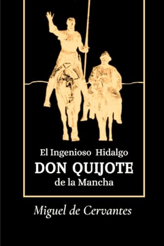 Don Quijote de la Mancha: La edición original completa von Independently published
