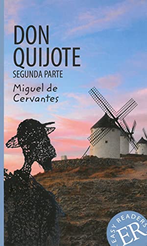 Don Quijote: Segunda Parte (Easy Readers (Spanisch))