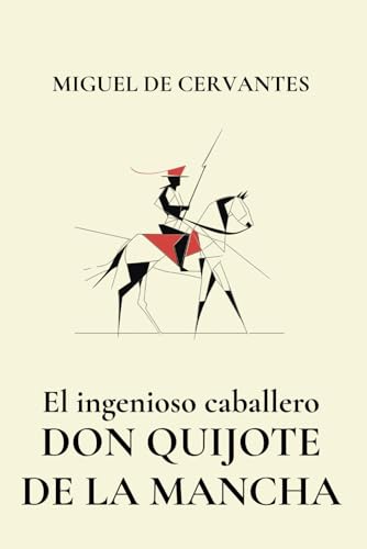 El ingenioso caballero don Quijote de la Mancha (Parte 2): edición original von Independently published