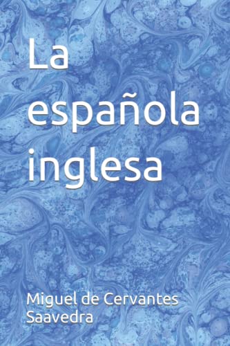 La española inglesa La española inglesa