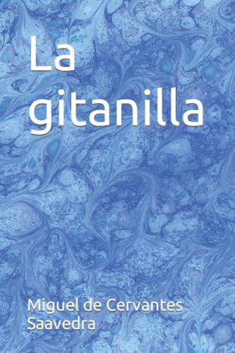 La gitanilla La gitanilla