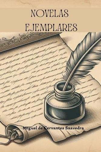 Novelas Ejemplares Novelas Ejemplares von Independently published