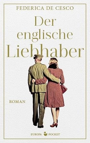 Der englische Liebhaber: Roman von Europa Verlag GmbH