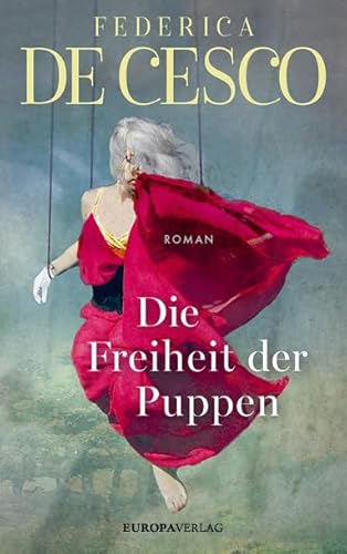 Die Freiheit der Puppen Die Freiheit der Puppen