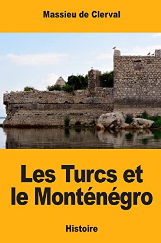 Les Turcs et le Monténégro