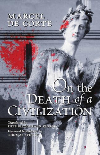 On the Death of a Civilization von Arouca Press
