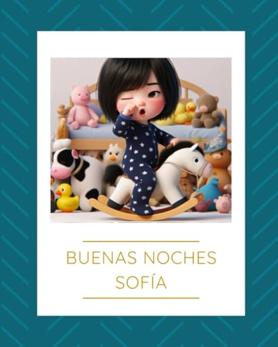 Buenas noches Sofía von Independently published