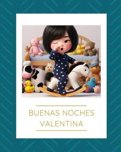 Buenas noches Valentina von Independently published