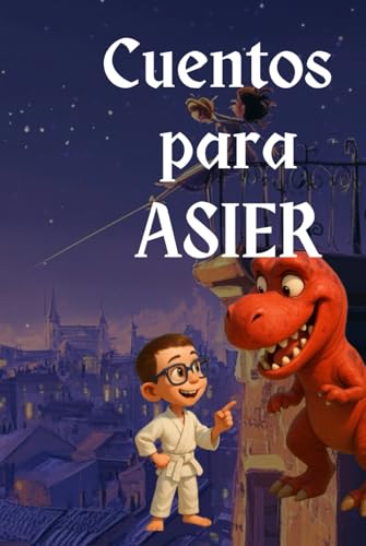 Cuentos para Asier von Independently published