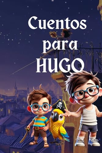 Cuentos para Hugo von Independently published