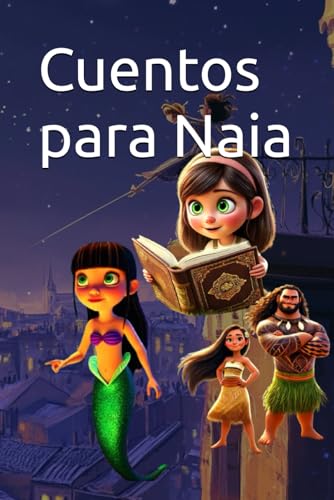 Cuentos para Naia von Independently published