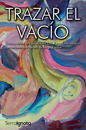 Trazar el vacío Trazar el vacío von Terra Ignota Ediciones