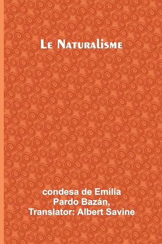 Le Naturalisme von Alpha Edition