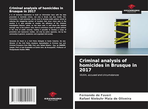 Criminal analysis of homicides in Brusque in 2017: Victim, accused and circumstances