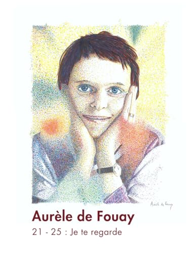 21 - 25 : Je te regarde von AFNIL