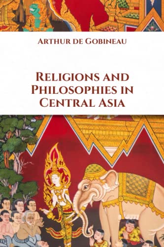 Religions and Philosophies in Central Asia