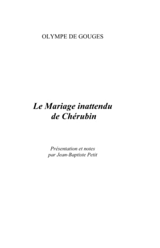 Le Mariage inattendu de Chérubin von Independently published