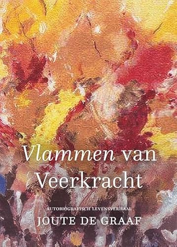 Vlammen van veerkracht von Uitgeverij Van Warven