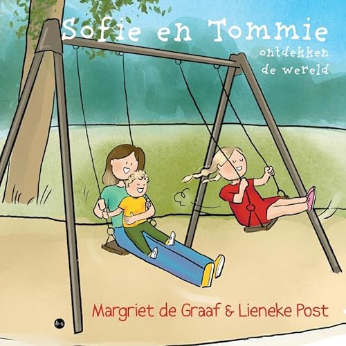 Sofie en Tommie ontdekken de wereld: Over een grote zus die haar kleine broertje leert begrijpen von Uitgeverij Boekscout