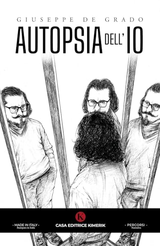 Autopsia dell'Io (Percorsi) von Kimerik