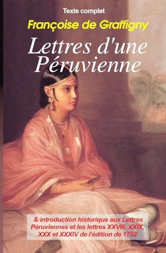 Lettres d'une Péruvienne von Independently published
