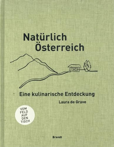 Naturlich Osterreich von Uitgeverij Brandt