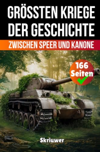 Die größten Kriege der Geschichte: Zwischen Speer und Kanone: Zwischen Speer und Kanone.DE Die größten Kriege der Geschichte: Zwischen Speer und Kanone: Zwischen Speer und Kanone.DE von epubli