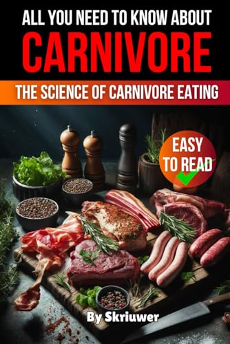 Everything You Need to Know About the Carnivore Diet | Why Many are Turning to the Carnivore Diet: Unlocking Optimal Health Through Animal Foods | The ... Health, Nutrition, and Lifestyle Benefits Everything You Need to Know About the Carnivore Diet | Why Many are Turning to the Carnivore Diet: Unlocking Optimal Health Through Animal Foods | The ... Health, Nutrition, and Lifestyle Benefits von Independently published