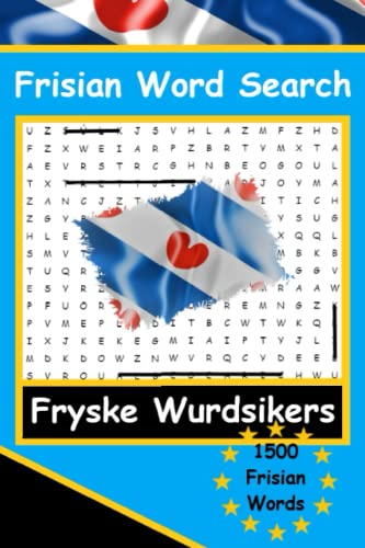 Frisian Word Search Puzzles | Fryske Wurdsikers | LearnFrisian: A fun way to learn Frisian. (Books for Learning Frisian)