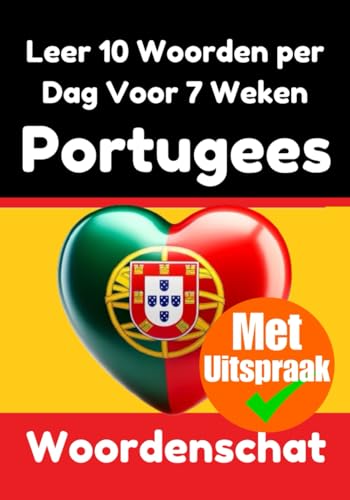Portugese Woordentrainer: Leer 7 weken lang 10 Portugese woorden per dag | De dagelijkse Portugese uitdaging: Een uitgebreide taalgids voor kinderen ... Portugees te leren | Leer de Portugese taal Portugese Woordentrainer: Leer 7 weken lang 10 Portugese woorden per dag | De dagelijkse Portugese uitdaging: Een uitgebreide taalgids voor kinderen ... Portugees te leren | Leer de Portugese taal von Independently published