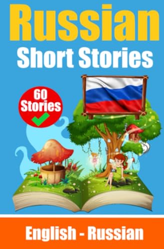 Short Stories in Russian Language | English and Russian Short Stories Side by Side: Learn Russian Language Through Stories Short Stories in Russian Language | English and Russian Short Stories Side by Side: Learn Russian Language Through Stories von epubli