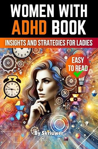 Women With ADHD Book: Insights and Strategies for Ladies Women With ADHD Book: Insights and Strategies for Ladies von epubli
