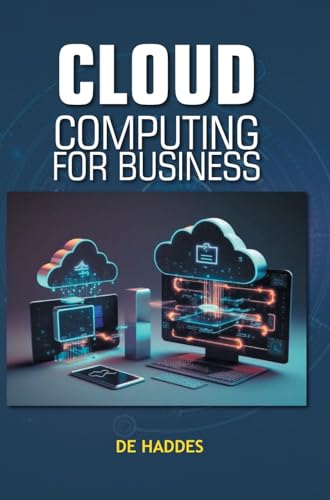 Cloud Computing for Business von DISCOVERY PUBLISHING HOUSE